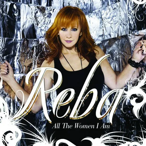 Reba - All the Women I Am